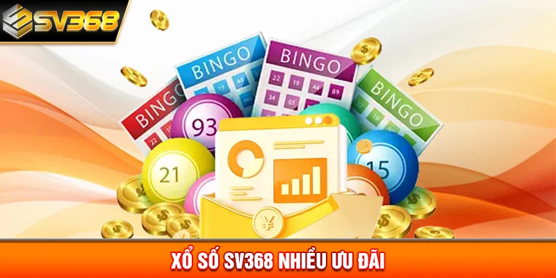 Xổ số SV368 nhiều ưu đãi